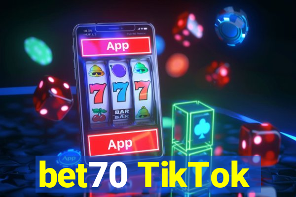 bet70 TikTok